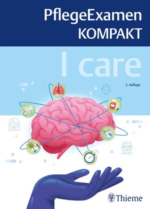 Buchcover I care - PflegeExamen KOMPAKT  | EAN 9783132439405 | ISBN 3-13-243940-1 | ISBN 978-3-13-243940-5