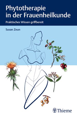 Buchcover Phytotherapie in der Frauenheilkunde | Susan Zeun | EAN 9783132442009 | ISBN 3-13-244200-3 | ISBN 978-3-13-244200-9