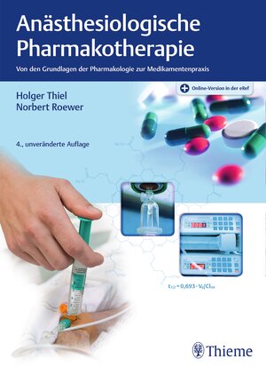 Buchcover Anästhesiologische Pharmakotherapie | Norbert Roewer | EAN 9783132442481 | ISBN 3-13-244248-8 | ISBN 978-3-13-244248-1