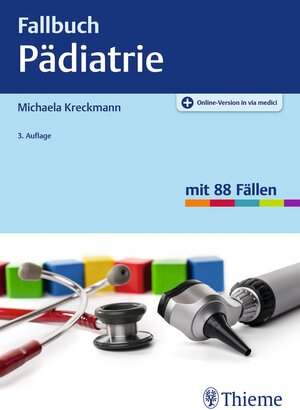 Buchcover Fallbuch Pädiatrie | Michaela Kreckmann | EAN 9783132444584 | ISBN 3-13-244458-8 | ISBN 978-3-13-244458-4