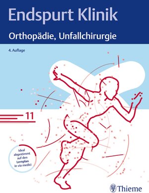 Buchcover Endspurt Klinik: Orthopädie, Unfallchirurgie  | EAN 9783132445369 | ISBN 3-13-244536-3 | ISBN 978-3-13-244536-9
