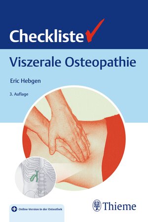Buchcover Checkliste Viszerale Osteopathie | Eric Hebgen | EAN 9783132451643 | ISBN 3-13-245164-9 | ISBN 978-3-13-245164-3