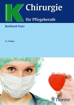 Buchcover Chirurgie für Pflegeberufe | Burkhard Paetz | EAN 9783133329224 | ISBN 3-13-332922-7 | ISBN 978-3-13-332922-4