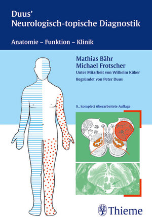 Buchcover Duus' neurologisch-topische Diagnostik | Mathias Bähr | EAN 9783135358086 | ISBN 3-13-535808-9 | ISBN 978-3-13-535808-6
