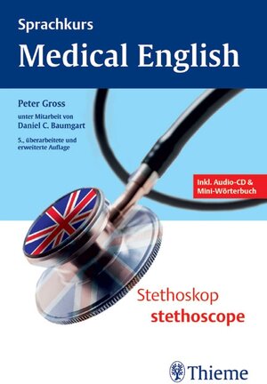 Medical English / mit Miniwörterbuch und CD: Miniwörterbuch, Abkürzungen, Maßeinheiten, Symbole