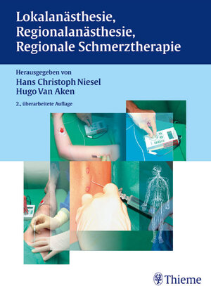 Lokalanästhesie, Regionalanästhesie, Regionale Schmerztherapie