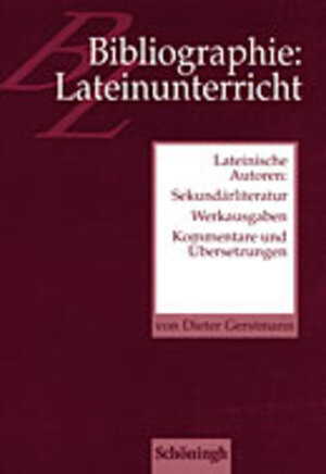 Buchcover Bibliographie: Lateinunterricht | Dieter Gerstmann | EAN 9783140111188 | ISBN 3-14-011118-5 | ISBN 978-3-14-011118-8