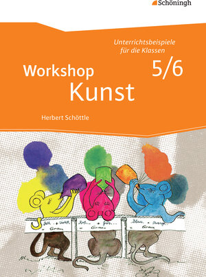 Buchcover Workshop Kunst | Herbert Schöttle | EAN 9783140181259 | ISBN 3-14-018125-6 | ISBN 978-3-14-018125-9