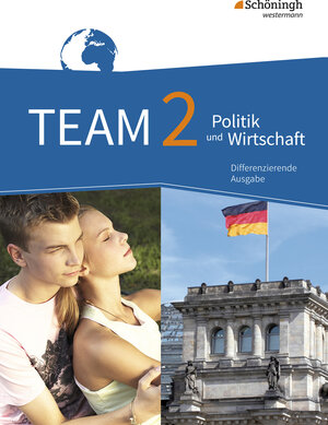 Buchcover TEAM - Arbeitsbücher für Politik und Wirtschaft - Differenzierende Ausgabe Nordrhein-Westfalen – Ausgabe 2017 | Karin Herzig | EAN 9783140237284 | ISBN 3-14-023728-6 | ISBN 978-3-14-023728-4