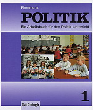 Buchcover Floren u.a. - Politik. Arbeitsbücher für den Politikunterricht  | EAN 9783140239226 | ISBN 3-14-023922-X | ISBN 978-3-14-023922-6