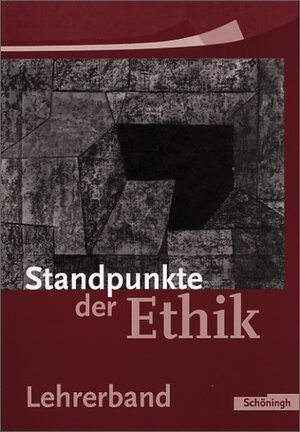 Buchcover Standpunkte der Ethik - Lehr- und Arbeitsbuch für die Sekundarstufe II - Ausgabe 2005 | Carl Gneist | EAN 9783140250054 | ISBN 3-14-025005-3 | ISBN 978-3-14-025005-4