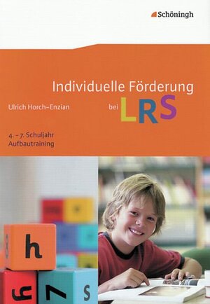 Buchcover Individuelle Förderung bei LRS | Ulrich Horch-Enzian | EAN 9783140252126 | ISBN 3-14-025212-9 | ISBN 978-3-14-025212-6