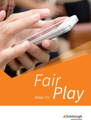 Buchcover Fair Play - Lehrwerk für den Ethikunterricht - Neubearbeitung der Stammausgabe | Ulrike Hanraths | EAN 9783140254175 | ISBN 3-14-025417-2 | ISBN 978-3-14-025417-5