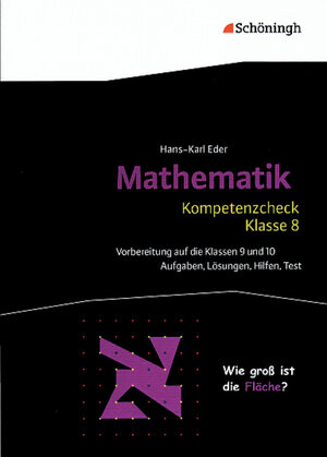 Buchcover Mathematik Lernhilfen / Kompetenzcheck Mathematik - Klasse 8 | Hans-Karl Eder | EAN 9783140370172 | ISBN 3-14-037017-2 | ISBN 978-3-14-037017-2