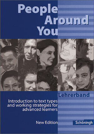 Buchcover People Around You. Introduction to text types and working strategies... | Hannspeter Bauer | EAN 9783140400091 | ISBN 3-14-040009-8 | ISBN 978-3-14-040009-1