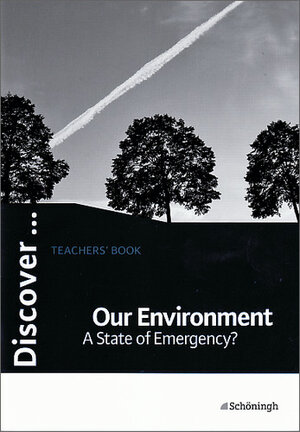 Buchcover Discover...Topics for Advanced Learners / Our Environment - A State of Emergency? | Stephen Speight | EAN 9783140401098 | ISBN 3-14-040109-4 | ISBN 978-3-14-040109-8