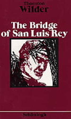 Buchcover The Bridge of San Luis Rey | Thornton Wilder | EAN 9783140431415 | ISBN 3-14-043141-4 | ISBN 978-3-14-043141-5
