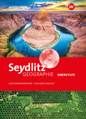 Buchcover Seydlitz Geographie -Ausgabe 2024 für die Sekundarstufe II in Sachsen-Anhalt  | EAN 9783141091601 | ISBN 3-14-109160-9 | ISBN 978-3-14-109160-1