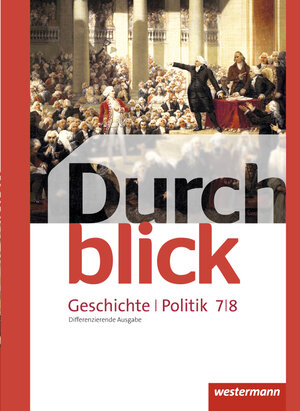 Buchcover Durchblick Geschichte und Politik - differenzierende Ausgabe 2012 | Matthias Bahr | EAN 9783141104660 | ISBN 3-14-110466-2 | ISBN 978-3-14-110466-0