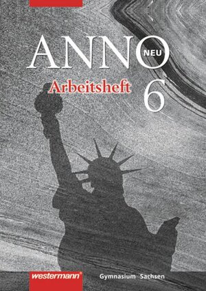 Buchcover ANNO - Ausgabe 2004 für Gymnasien in Sachsen | Ulrich Baumgärtner | EAN 9783141108903 | ISBN 3-14-110890-0 | ISBN 978-3-14-110890-3