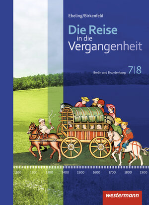 Buchcover Die Reise in die Vergangenheit - Ausgabe 2017 für Berlin und Brandenburg | Annette Adam | EAN 9783141111903 | ISBN 3-14-111190-1 | ISBN 978-3-14-111190-3