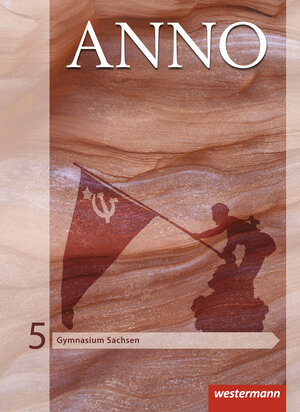 Buchcover ANNO - Ausgabe 2013 für Gymnasien in Sachsen | Verena Espach | EAN 9783141116793 | ISBN 3-14-111679-2 | ISBN 978-3-14-111679-3