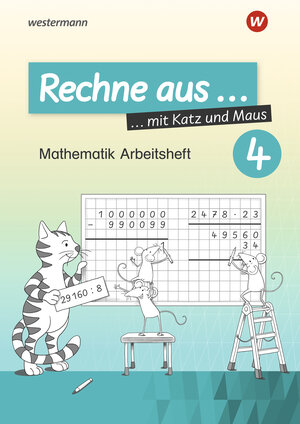 Buchcover Rechne aus mit Katz und Maus - Mathematik Arbeitshefte Ausgabe 2018 | Horst Erdmann | EAN 9783141129243 | ISBN 3-14-112924-X | ISBN 978-3-14-112924-3