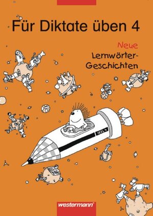 Buchcover Für Diktate üben Neue Lernwörter-Geschichten | Urte Gerlach | EAN 9783141220247 | ISBN 3-14-122024-7 | ISBN 978-3-14-122024-7