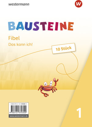 Buchcover BAUSTEINE Fibel - Ausgabe 2021 | Kirsten Bruhn | EAN 9783141370300 | ISBN 3-14-137030-3 | ISBN 978-3-14-137030-0