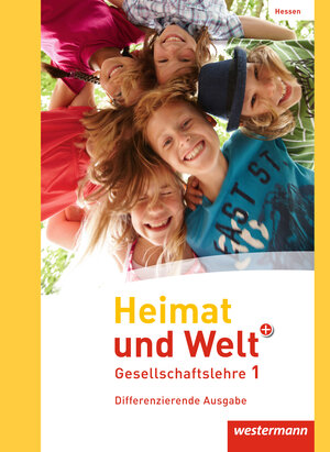 Buchcover Heimat und Welt PLUS Gesellschaftslehre - Ausgabe 2013 für Hessen | Norma Kreuzberger | EAN 9783141442854 | ISBN 3-14-144285-1 | ISBN 978-3-14-144285-4