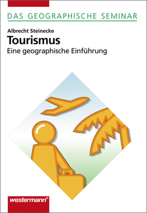 Buchcover Tourismus | Albrecht Steinecke | EAN 9783141602852 | ISBN 3-14-160285-9 | ISBN 978-3-14-160285-2