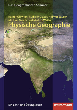 Buchcover Physische Geographie | Markus Weiler | EAN 9783141603729 | ISBN 3-14-160372-3 | ISBN 978-3-14-160372-9