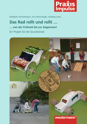 Buchcover Praxis Impulse / Das Rad rollt und rollt | Elisabeth Ammermann | EAN 9783141630541 | ISBN 3-14-163054-2 | ISBN 978-3-14-163054-1