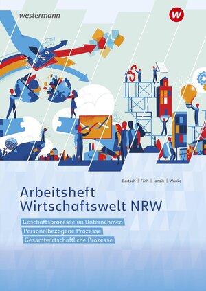 Buchcover Wirtschaftswelt NRW | Nikolaus Janzik | EAN 9783142227146 | ISBN 3-14-222714-8 | ISBN 978-3-14-222714-6