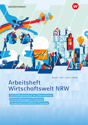 Buchcover Wirtschaftswelt NRW | Nikolaus Janzik | EAN 9783142227153 | ISBN 3-14-222715-6 | ISBN 978-3-14-222715-3