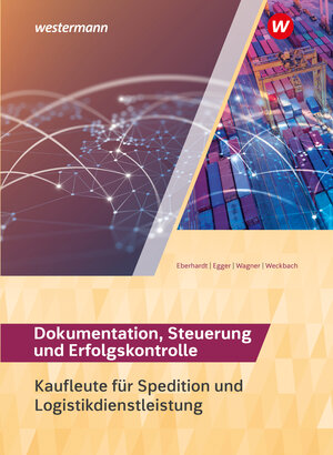 Buchcover Spedition und Logistikdienstleistung | Norbert Egger | EAN 9783142251486 | ISBN 3-14-225148-0 | ISBN 978-3-14-225148-6