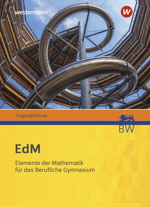 Buchcover Elemente der Mathematik für berufliche Gymnasien - Ausgabe 2021 für Baden-Württemberg | Nina Beck | EAN 9783142254500 | ISBN 3-14-225450-1 | ISBN 978-3-14-225450-0