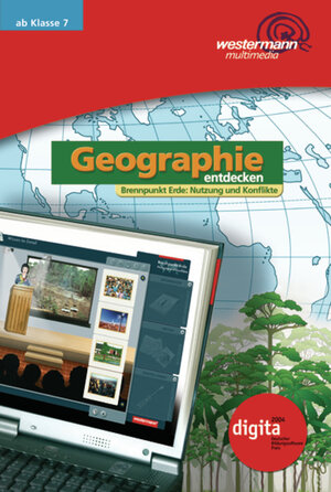 Geographie entdecken. auf CD-ROM: Diercke Weltatlas - aktuelle Ausgabe: Geographie entdecken: CD 1: Brennpunkt Erde - Nutzung und Konflikte Einzelplatzlizenz