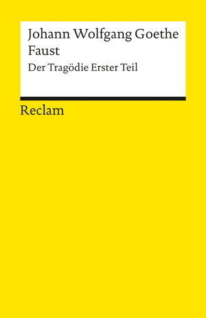 Buchcover Faust. Der Tragödie erster Teil | Johann Wolfgang Goethe | EAN 9783150000014 | ISBN 3-15-000001-7 | ISBN 978-3-15-000001-4