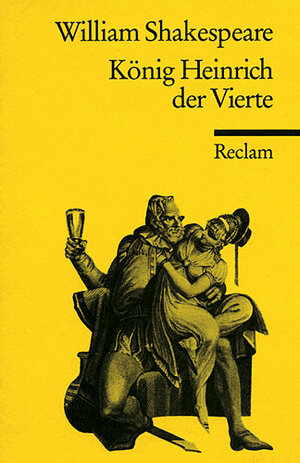Buchcover König Heinrich IV. | William Shakespeare | EAN 9783150000816 | ISBN 3-15-000081-5 | ISBN 978-3-15-000081-6