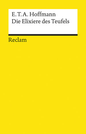 Buchcover Die Elixiere des Teufels | E T A Hoffmann | EAN 9783150001929 | ISBN 3-15-000192-7 | ISBN 978-3-15-000192-9