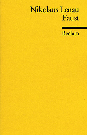 Buchcover Faust | Nikolaus Lenau | EAN 9783150015247 | ISBN 3-15-001524-3 | ISBN 978-3-15-001524-7