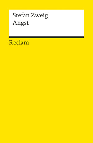 Buchcover Angst | Stefan Zweig | EAN 9783150065402 | ISBN 3-15-006540-2 | ISBN 978-3-15-006540-2
