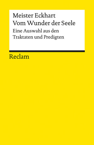 Buchcover Vom Wunder der Seele | Meister Eckhart | EAN 9783150073193 | ISBN 3-15-007319-7 | ISBN 978-3-15-007319-3