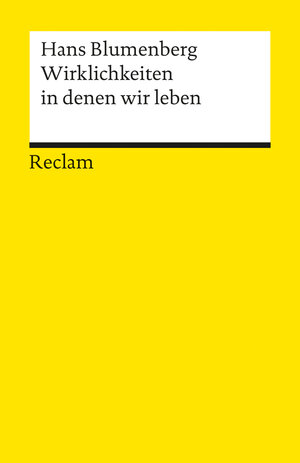 Buchcover Wirklichkeiten, in denen wir leben | Hans Blumenberg | EAN 9783150077153 | ISBN 3-15-007715-X | ISBN 978-3-15-007715-3