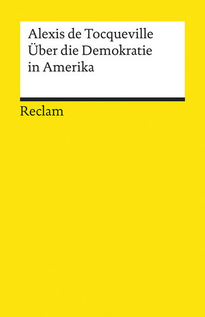 Buchcover Über die Demokratie in Amerika | Alexis de Tocqueville | EAN 9783150080771 | ISBN 3-15-008077-0 | ISBN 978-3-15-008077-1