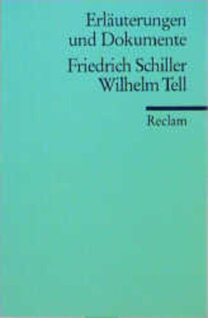 Friedrich Schiller 'Wilhelm Tell'