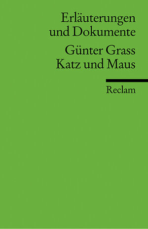 Erläuterungen und Dokumente zu Günter Grass: Katz und Maus