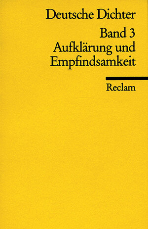 Deutsche Dichter. Leben und Werk deutschsprachiger Autoren: Aufklärung und Empfindsamkeit: BD 3