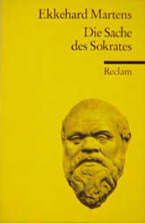 Buchcover Die Sache des Sokrates | Ekkehard Martens | EAN 9783150088234 | ISBN 3-15-008823-2 | ISBN 978-3-15-008823-4